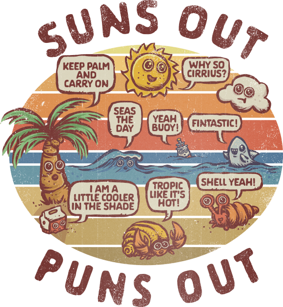 Suns Out, Puns Out Kids T-Shirt by kg07_shirts