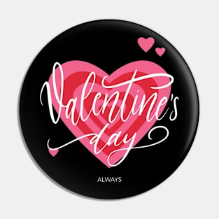 Valentines day valentine Romantic Romance Lovers Pin