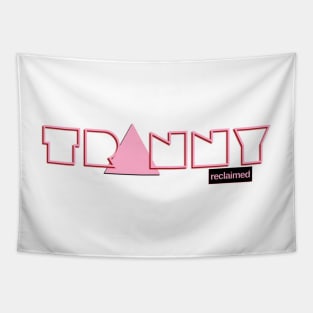 Tranny Reclaimed - Pink Triangle Tapestry