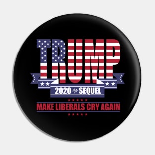 Trump 2020 The Sequel Pin