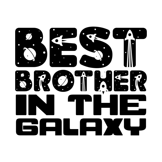 Best Brother In The Galaxy by colorsplash