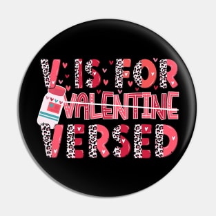 V Is For Versed Pacu Crna Nurse Funny Valentines Day Leopard Pin