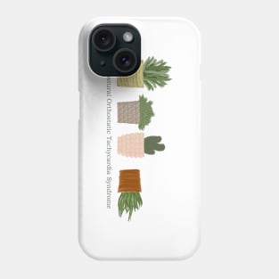 Postural Orthostatic Tachycardia Syndrome Phone Case