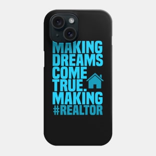 Realtor Dreams Fathers Day Gift Funny Retro Vintage Phone Case