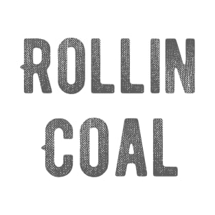 Rollin Coal Diesel Trucks T-Shirt