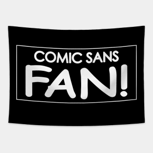 Comic Sans Fan w/ Stripe in White Tapestry