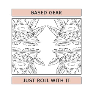 Just Roll With It T-Shirt