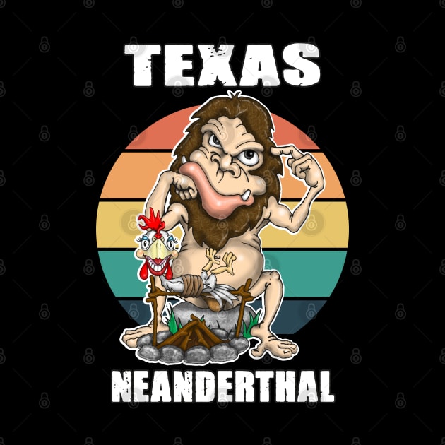 Texas Neanderthal Thinking by Status71