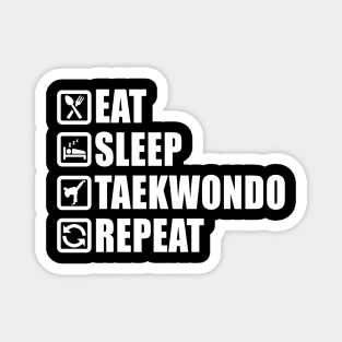 Eat Sleep Taekwondo - Black Belt Gift Magnet