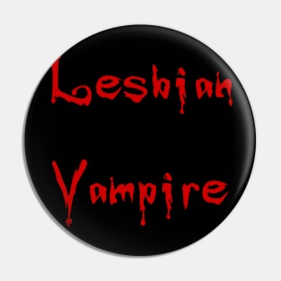Lesbian Vampire Pin