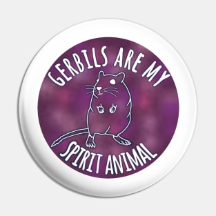 Gerbils are my spirit animal Pin