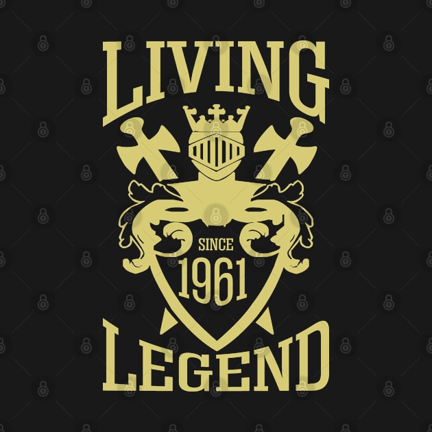 Living Legend Since 1961! by variantees