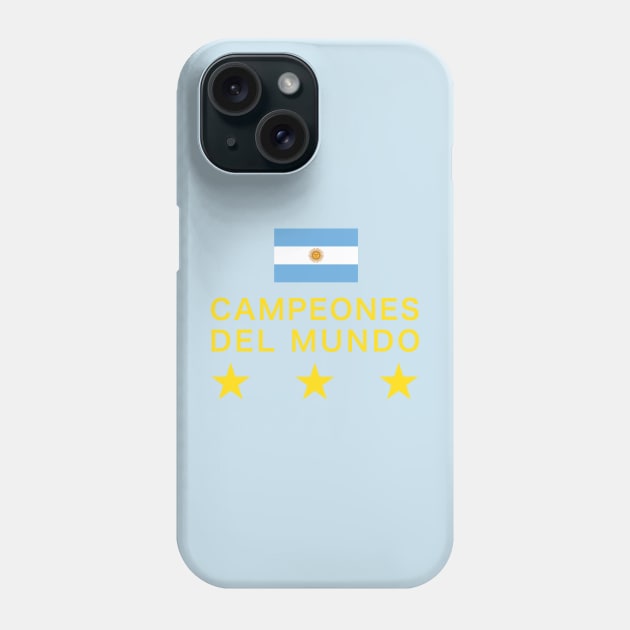 Argentina campeones del mundo 2022 world cup champions Phone Case by Estudio3e
