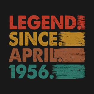 67 Years Old Gifts Legend Since April 1956 67th Birthday T-Shirt