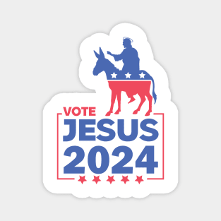 Vote Jesus Christ for the US Election 2024 Magnet