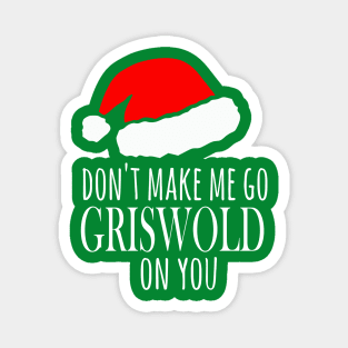 Clark Griswold Christmas Vacation inspired design Magnet