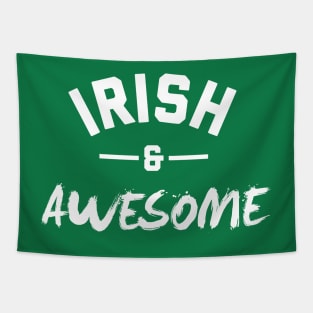 Irish and Awesome Tapestry