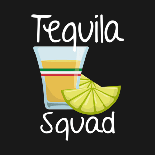 Tequila Squad T-Shirt