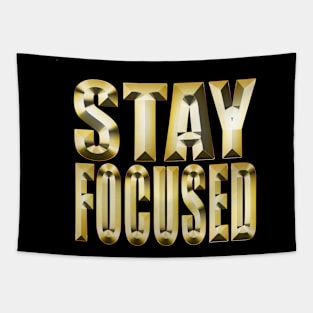 Stay Focused Tapestry