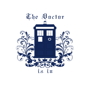 The Doctor is in T-Shirt