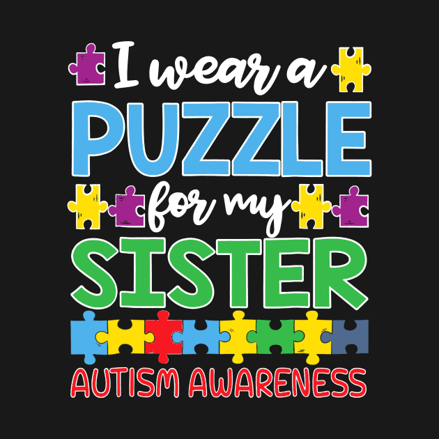 Autism Awareness Puzzle For My Sister Gift Classic by Danielsmfbb