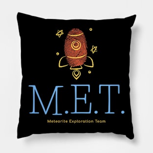 Meteorite Collector M.E.T. Meteorite Exploration Team Meteorite Pillow