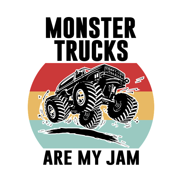 Monster Trucks Are My Jam by Habib