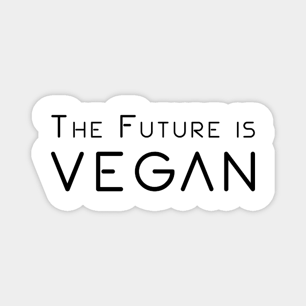 The Future is Vegan Magnet by Hazel Insights