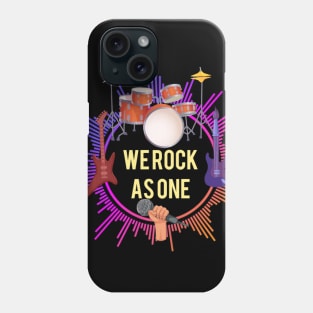 We rock as one Phone Case