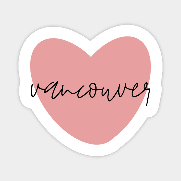 Vancouver Pink Heart Magnet by DreamsofTiaras