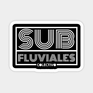 sub fluviales colectivo Magnet