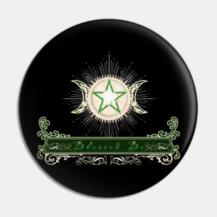 Blessed Be - Green Edition Pin