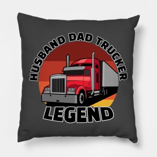 Husband dad trucker legend Pillow