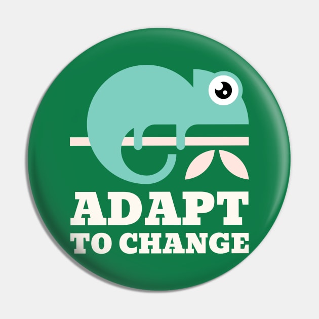 Chameleon Adapt to change Pin by Marius Andrei Munteanu