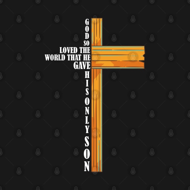 John 3:16 Bible Quotes Christian Cross by aneisha