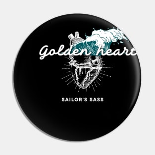 Golden heart, sailor's sass Pin