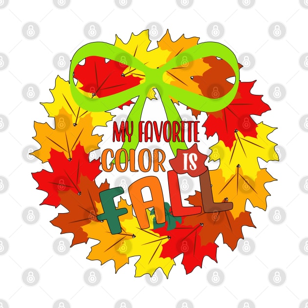 My Favorite Color is Fall Wreath by Nuletto