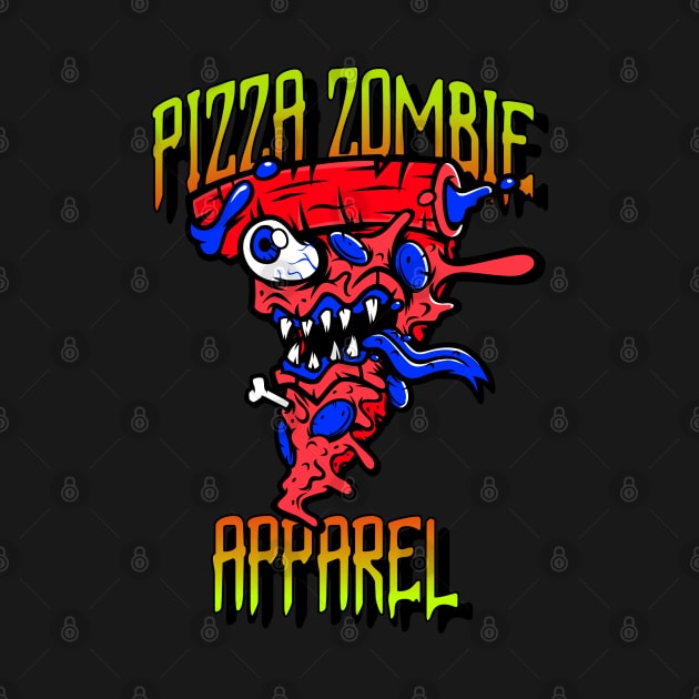 Pizza Zombie by PizzaZombieApparel