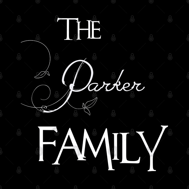 The Parker Family ,Parker NAME by smikeequinox