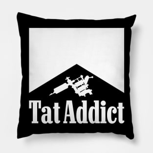 Tat Addict (White On Dark Shirts) Pillow