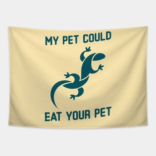 My pet could eat your pet v2 Tapestry