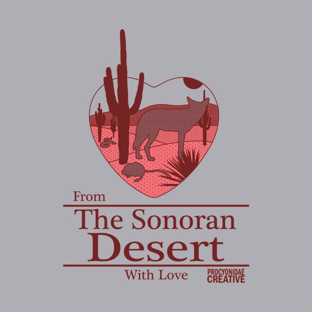 From the Sonoran Desert with Love I by ProcyonidaeCreative