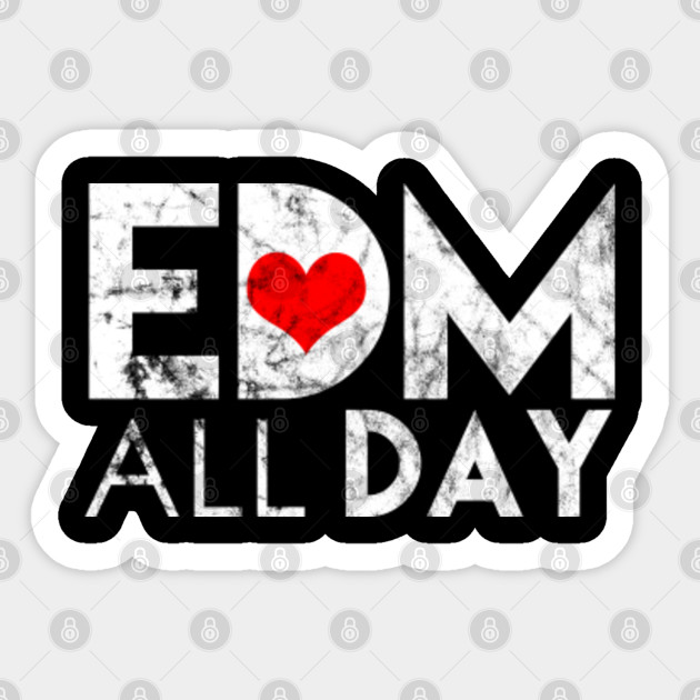 Edm All Day Disco Rave Electronic Dance Music Club Party Dj