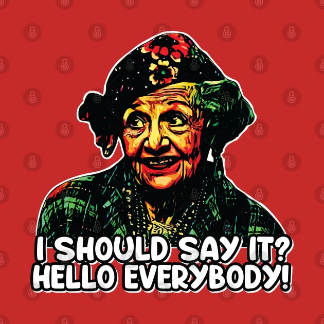 Should I Say Hello? - Aunt Bethany Christmas Quote by Trendsdk