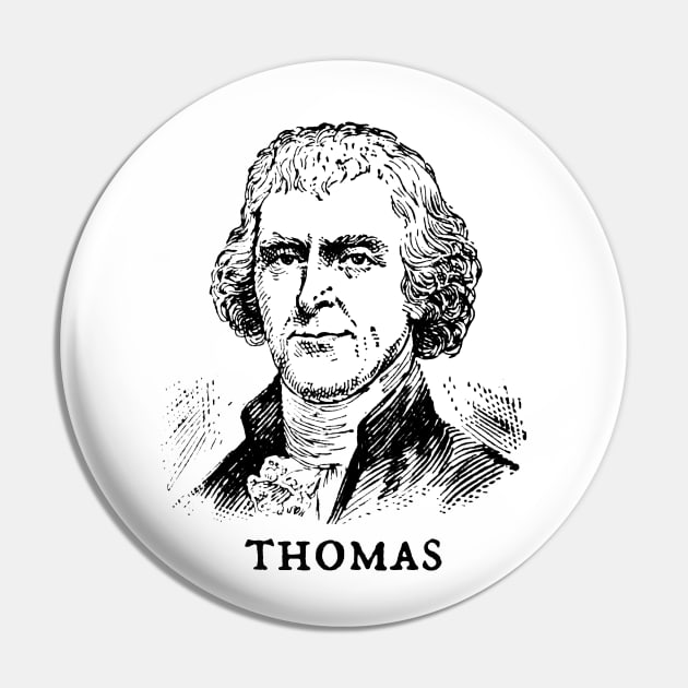 Thomas Jefferson Pin by Half-Arsed History