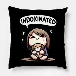 Indoxinated Dog Owner Girl Pillow