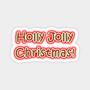 Holly Jolly Christmas Magnet