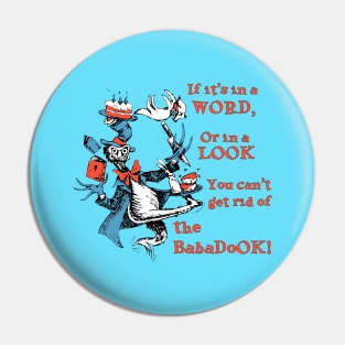 The Babadook by Dr. Suess Pin