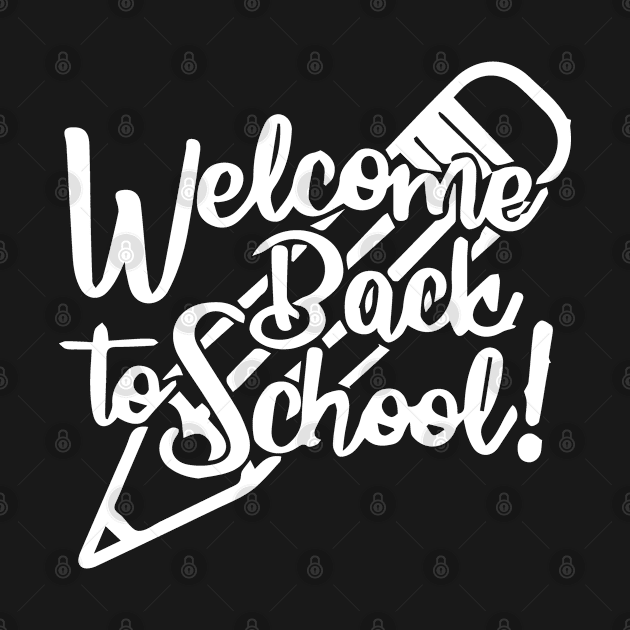 welcome back to school by florya