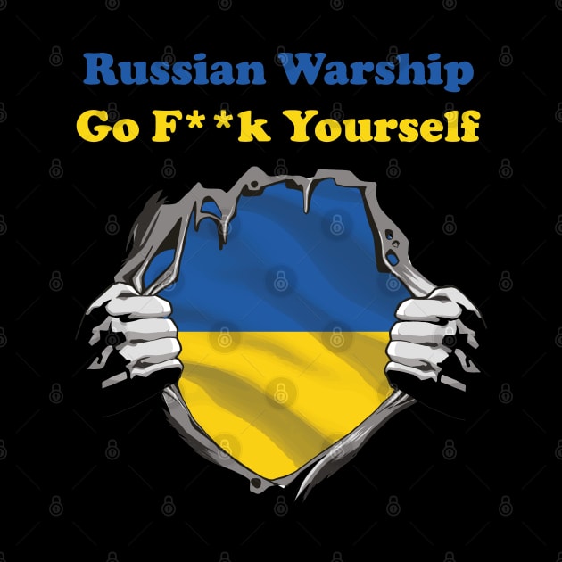 Russian Warship Go f Yourself, Russian Warship go fuck yourself by  Funny .designs123